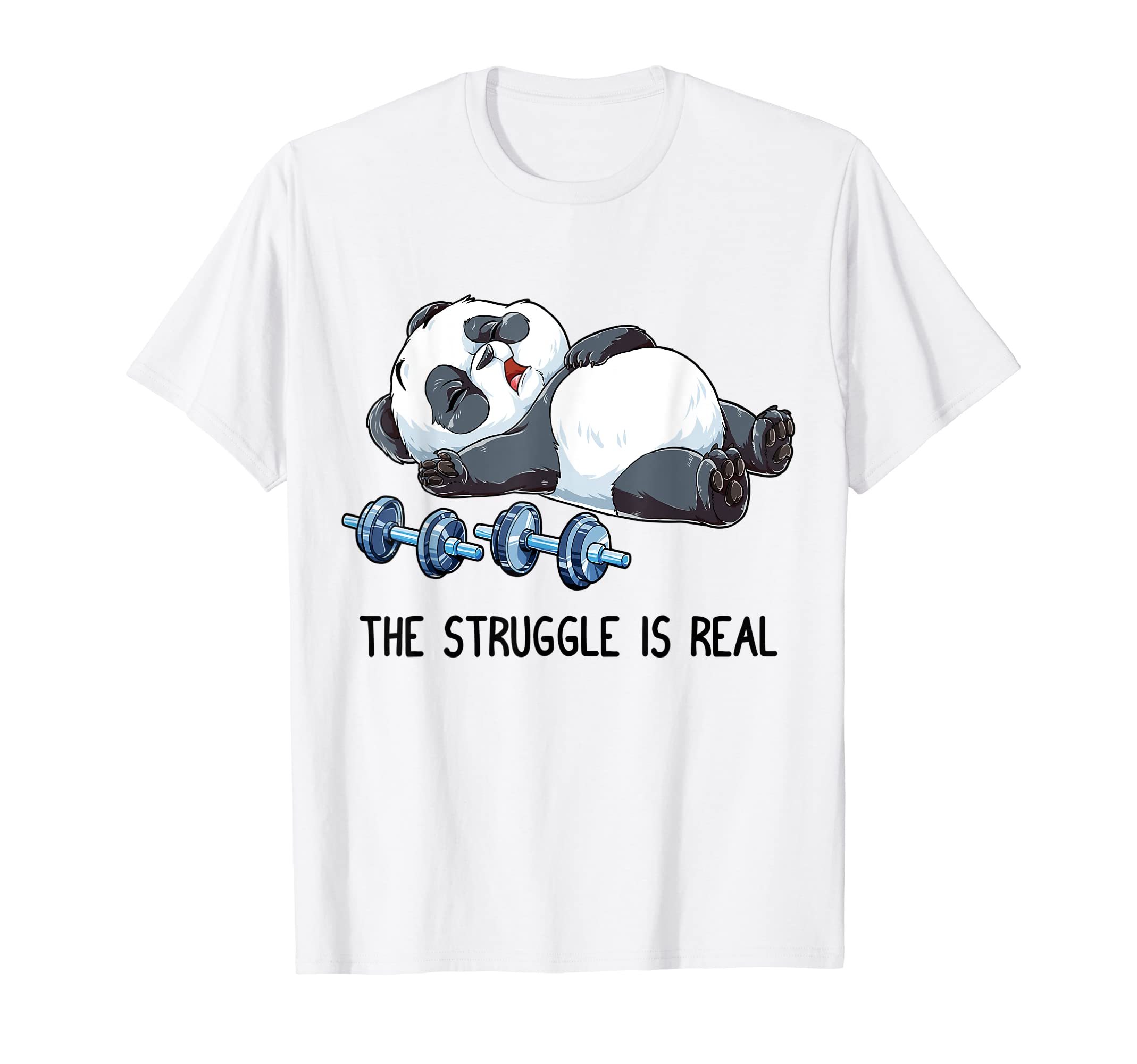 Panda Squad CoPanda The Struggle Is Real Weightlifting Fitness Gym Funny T-Shirt