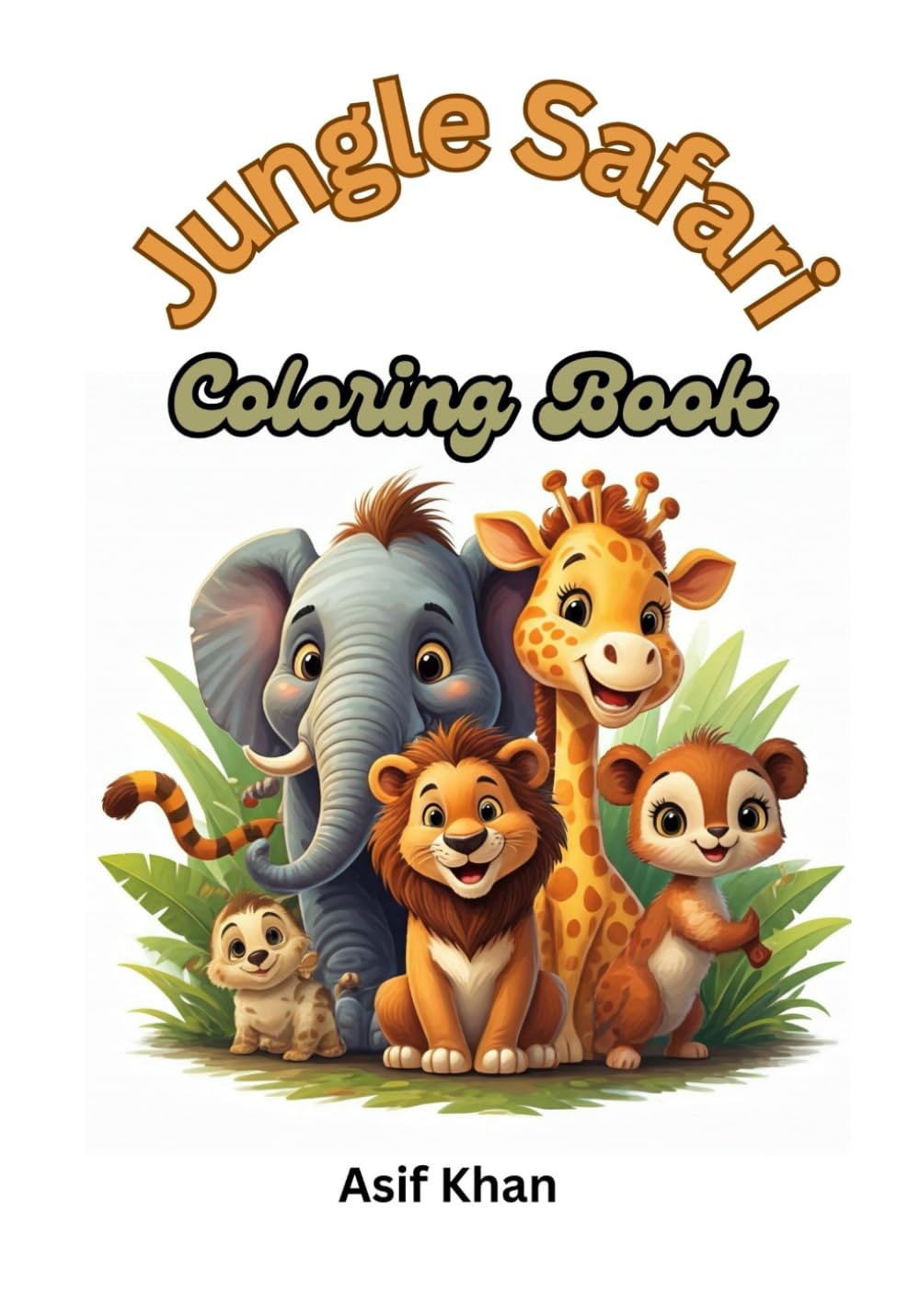 Jungle Safari: For Kids: Relaxing Coloring Activity with Big Cute Animal Pictures for Kids