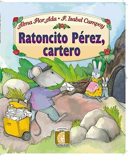 Ratoncito Perez, Cartero (Puertas al Sol) [Spanish] 1581057571 Book Cover