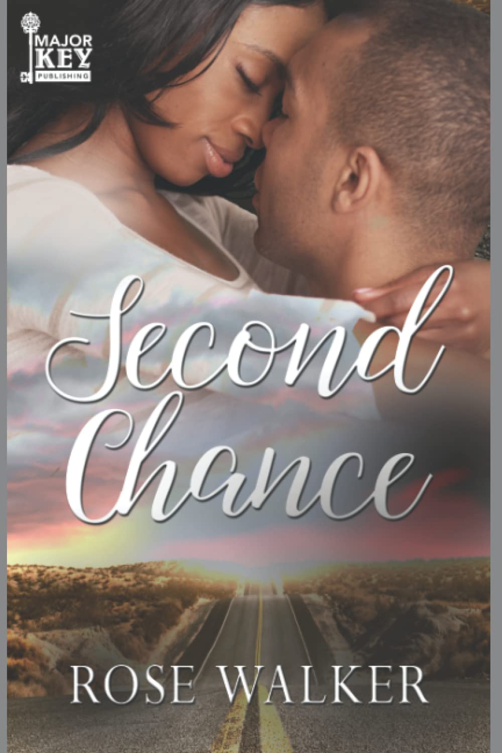 Second Chance: New Beginnings Series Book Two