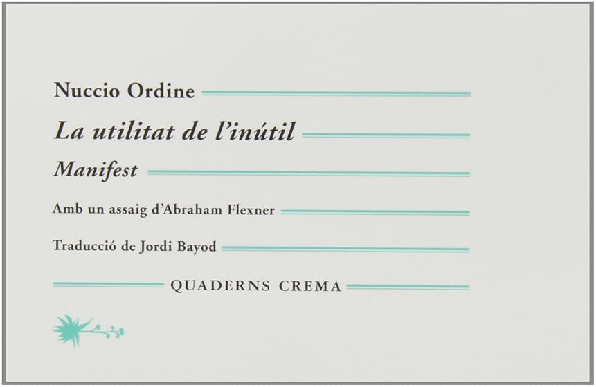La utilitat de l'inútil
