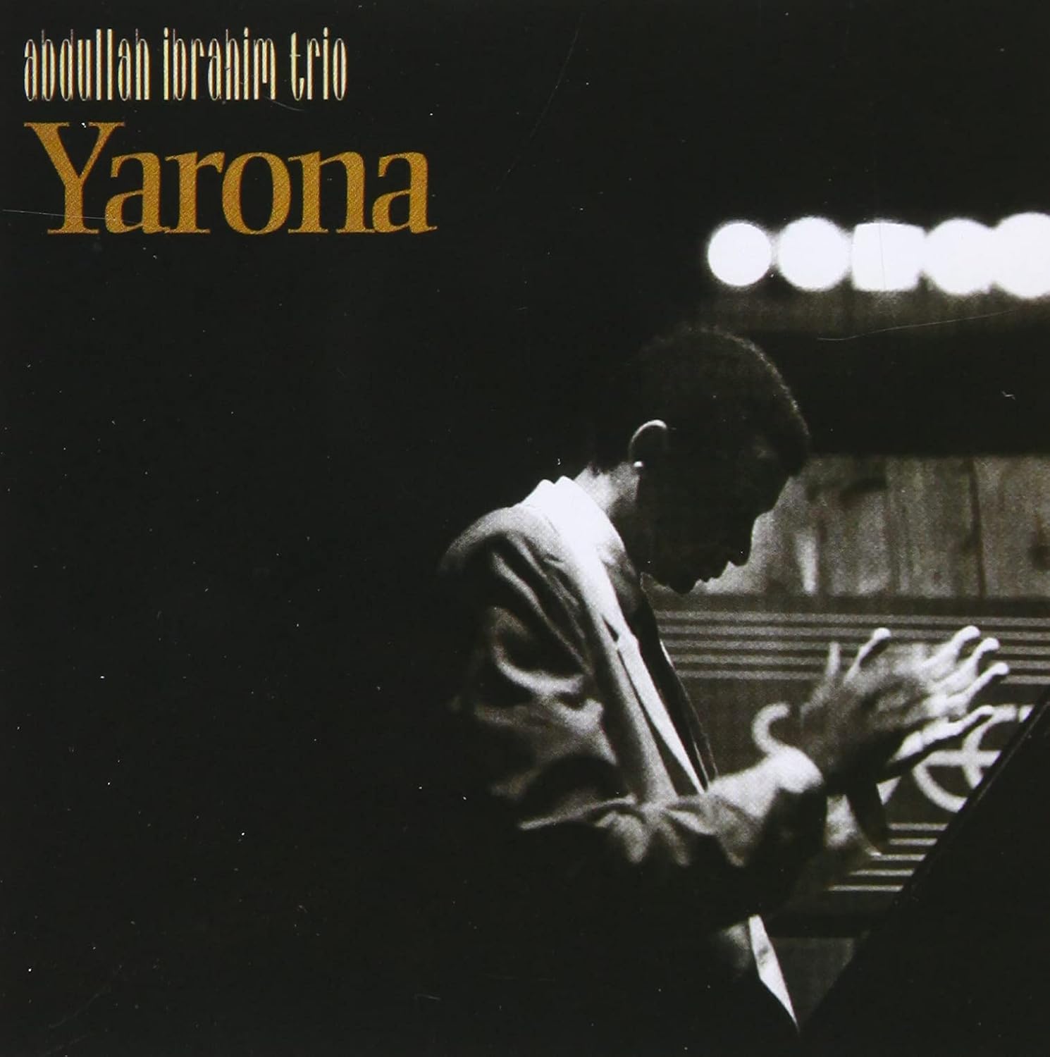 ABUDULLA IBRAHIM TRIO THE ABDULLAH IBRAHIM TRIO - Yarona - Disque CD