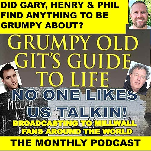 MILLWALL NO ONE LIKES US TALKIN! AUGUST MONTHLY PODCAST Podcast Por  arte de portada