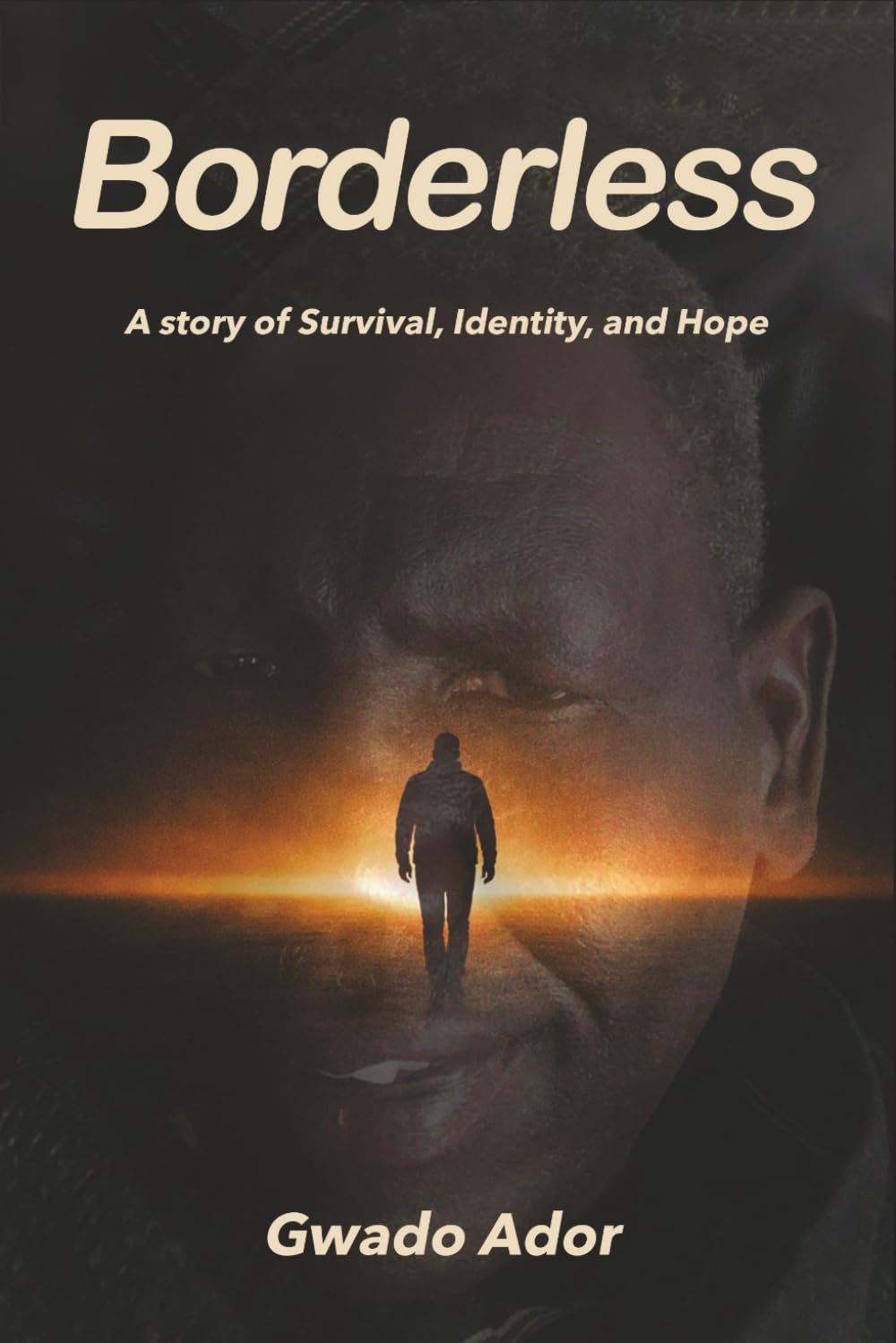 Borderless: A story of Survival, Identity, and Hope