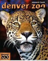 Denver Zoo Souvenir Book 0958210608 Book Cover