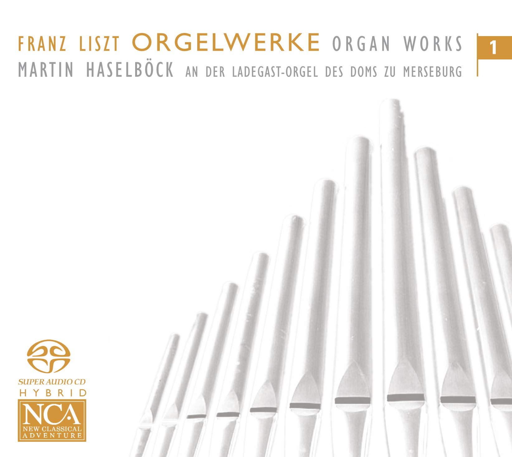Liszt: Organ Works Vol.1