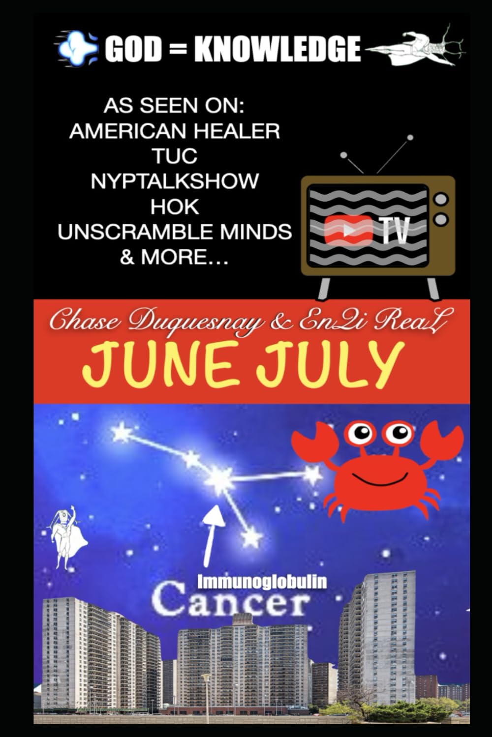 God = Knowledge: June July (TRUE & LIVING KEMETIC SCIENCE)