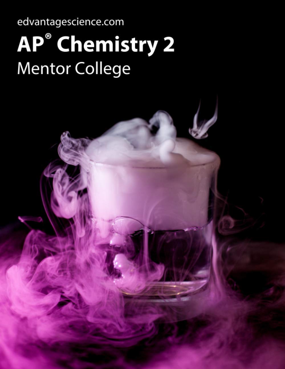 AP Chemistry 2: Mentor College
