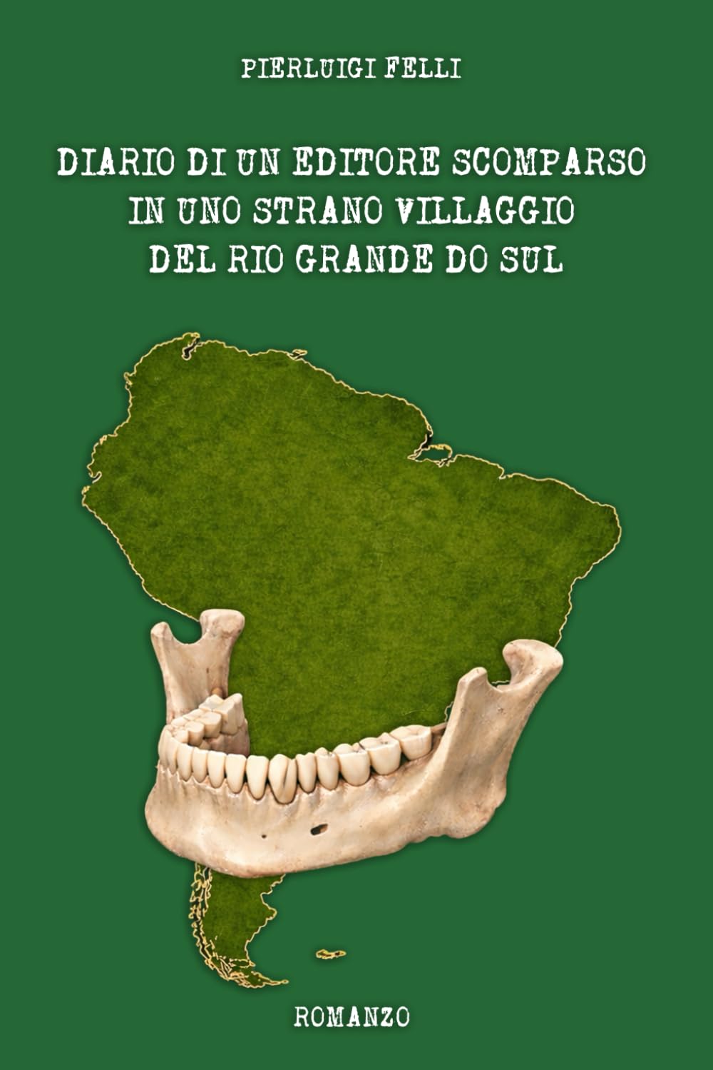 Diario di un editore scomparso in uno strano villaggio del Rio Grande do Sul