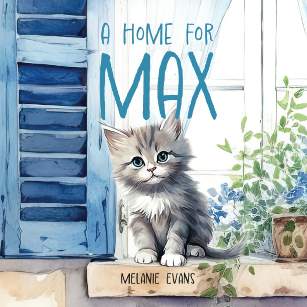 A Home For Max