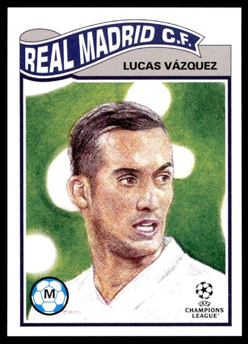 2021 Topps The UCL Living Set UEFA Champions League #346 Lucas Vazquez Real Madrid Official Soccer Futbol Trading Card LIMITED PRINT RUN