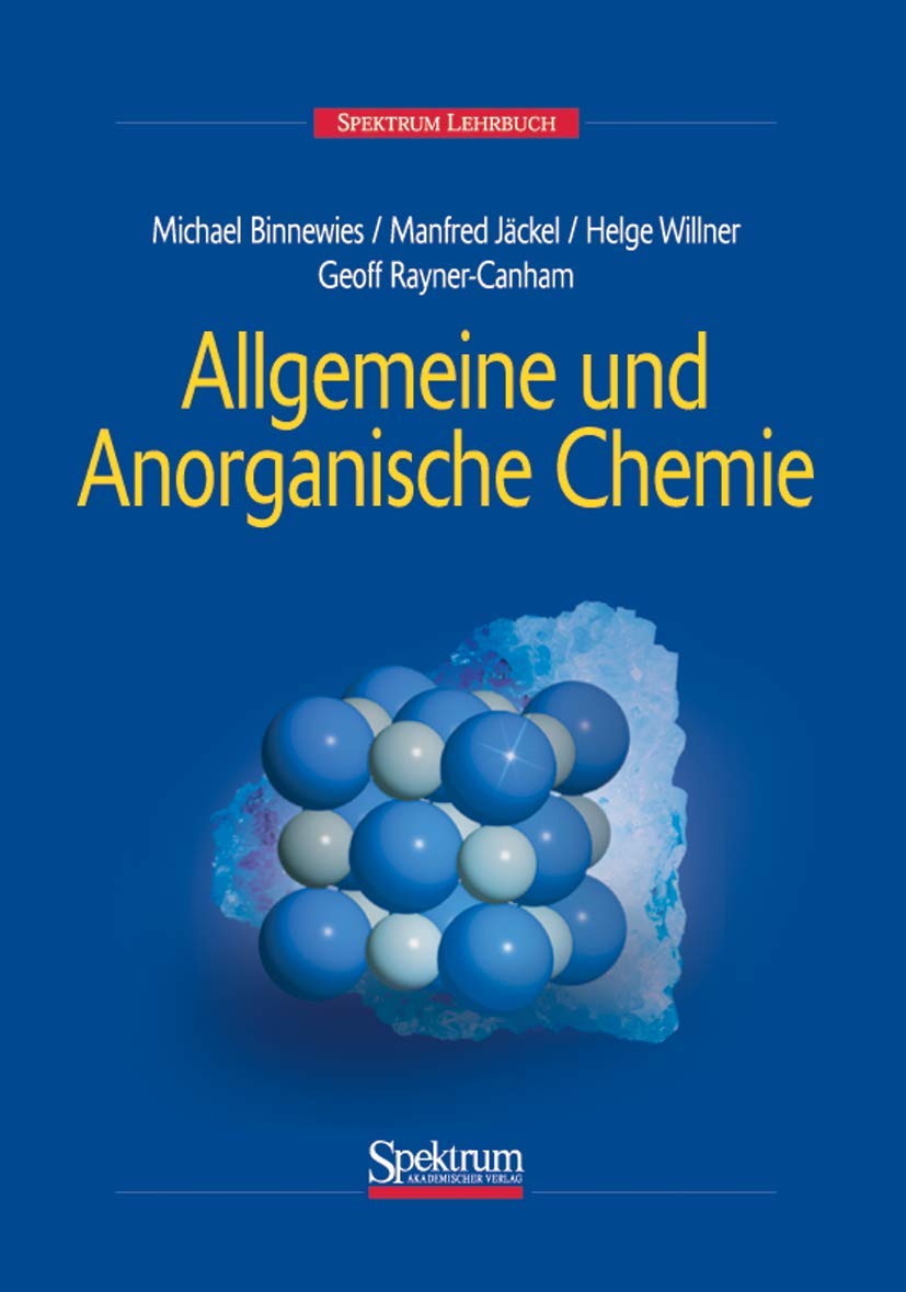 Allgemeine Und Anorganische Chemie Allgemeine und Anorganische Chemie : Binnewies, Michael, Jäckel