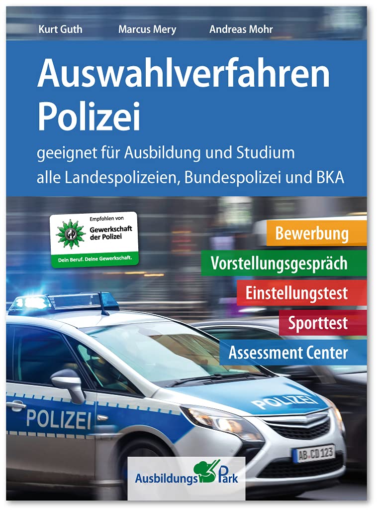 Polizei Vorstellungsgespräch und Assessment Center Vorbereitung | Online-Trainer + Buch (APO) | Die häufigsten Fragen, die besten Antworten | Interview, Vortrag, Rollenspiel, Postkorbübung & Co.