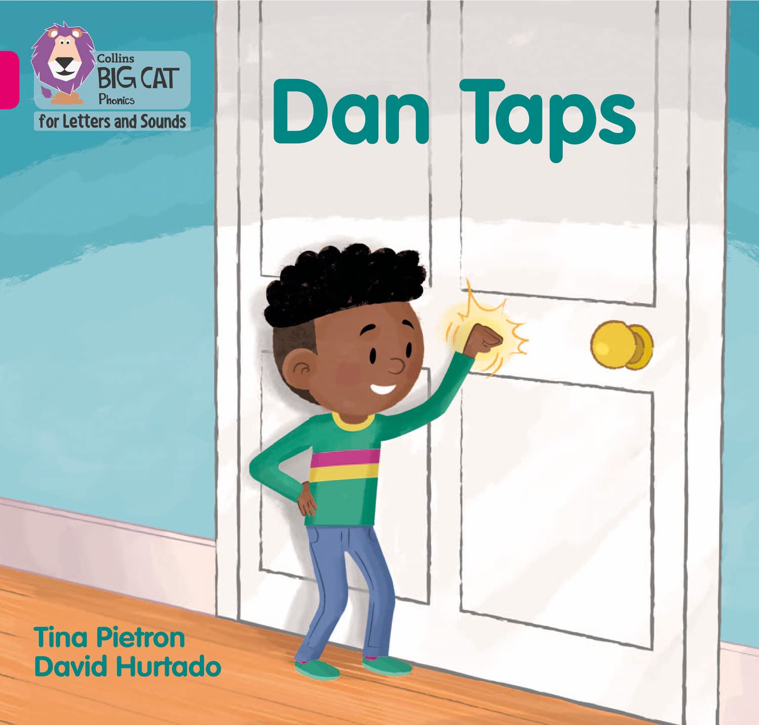 Dan Taps: Band 01A/Pink A (Collins Big Cat Phonics for Letters and Sounds)