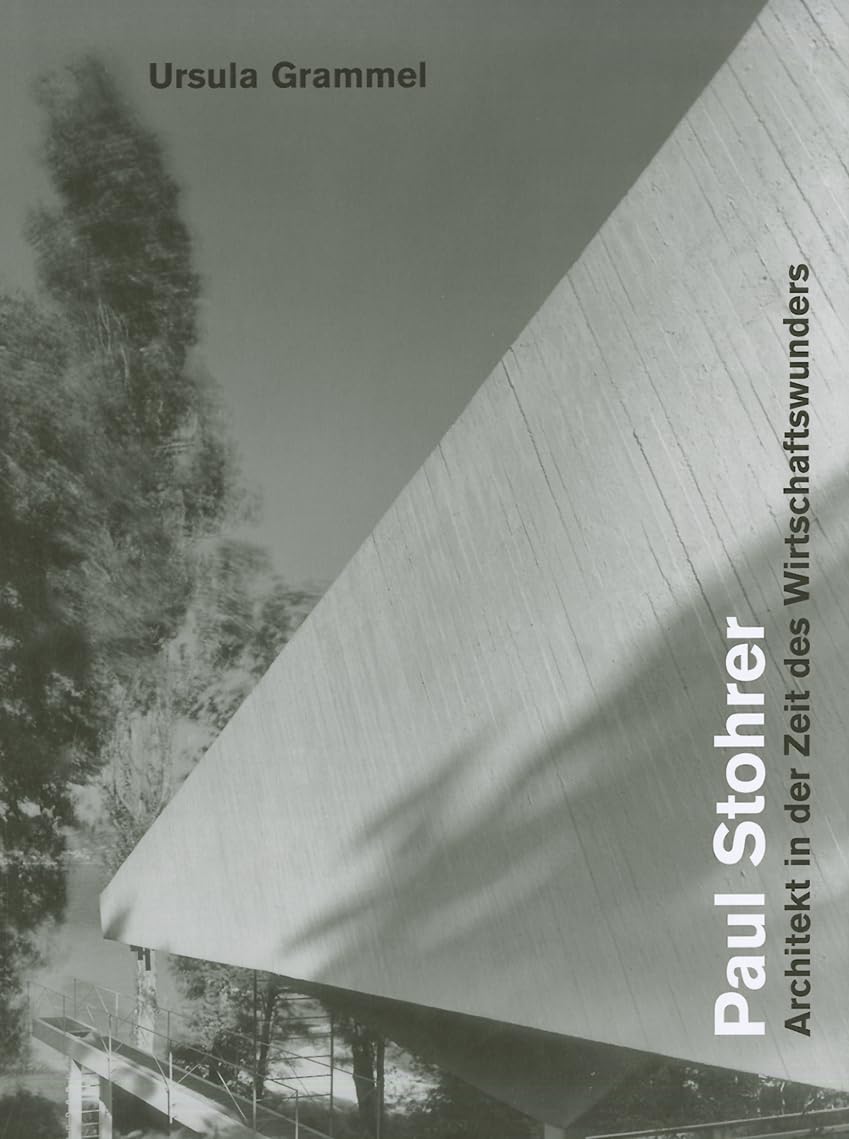 Paul Stohrer Architekt monographie d'architecture livre de collection