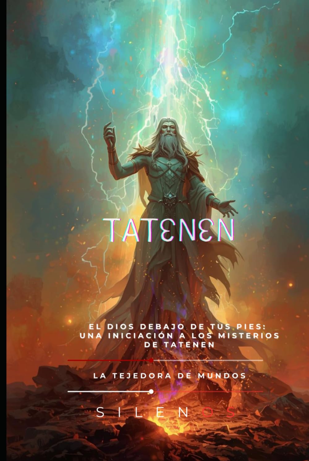 TATENEM: El Dios Debajo de tus Pies: Una Iniciación a los Misterios de Tatenen (EGIPTO)