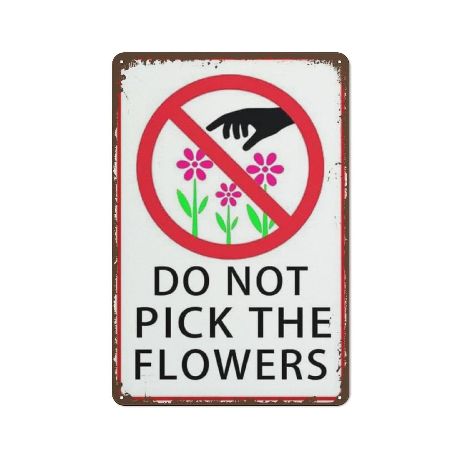 peiyeety Creative Tin Sign DoPick The Flowers Funny Novelty Metal Sign Retro Wall Decor for Home Gate Garden Bars Restaurants Cafes Office Store Pubs Club Sign Gift 8"x12"