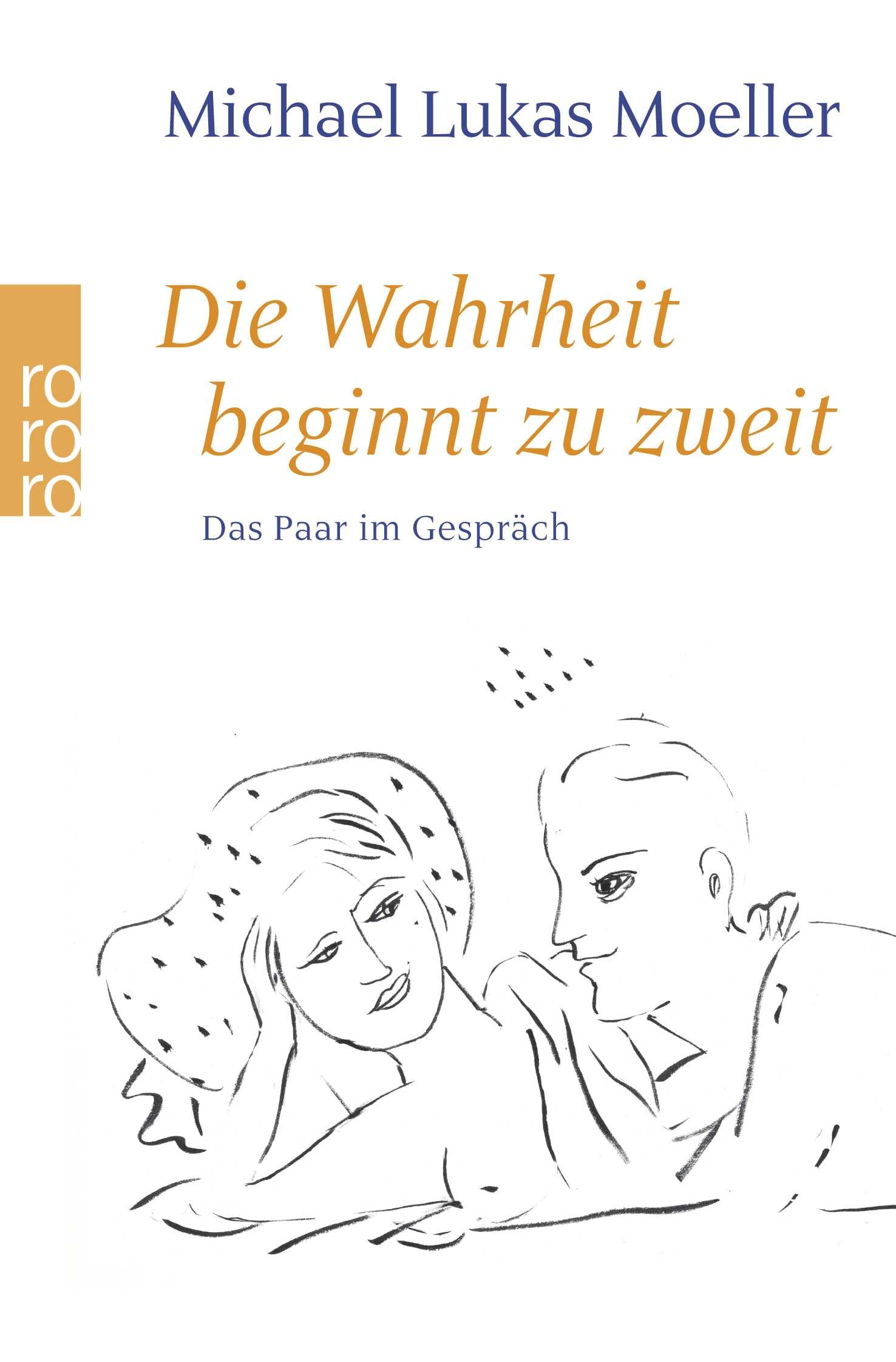 Die Wahrheit Beginnt Zu Zweit: Das Paar im Gespräch