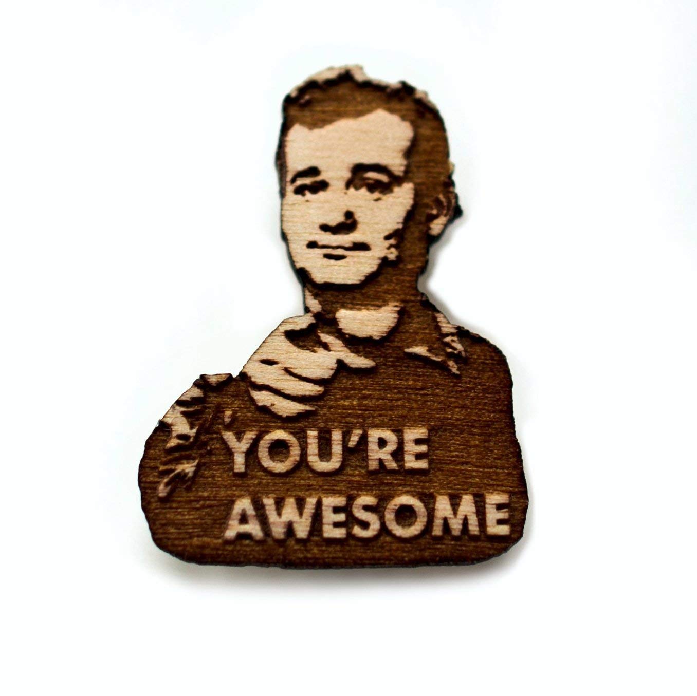You're Awesome Lapel Pin You're Awesome Wood Hat Pin