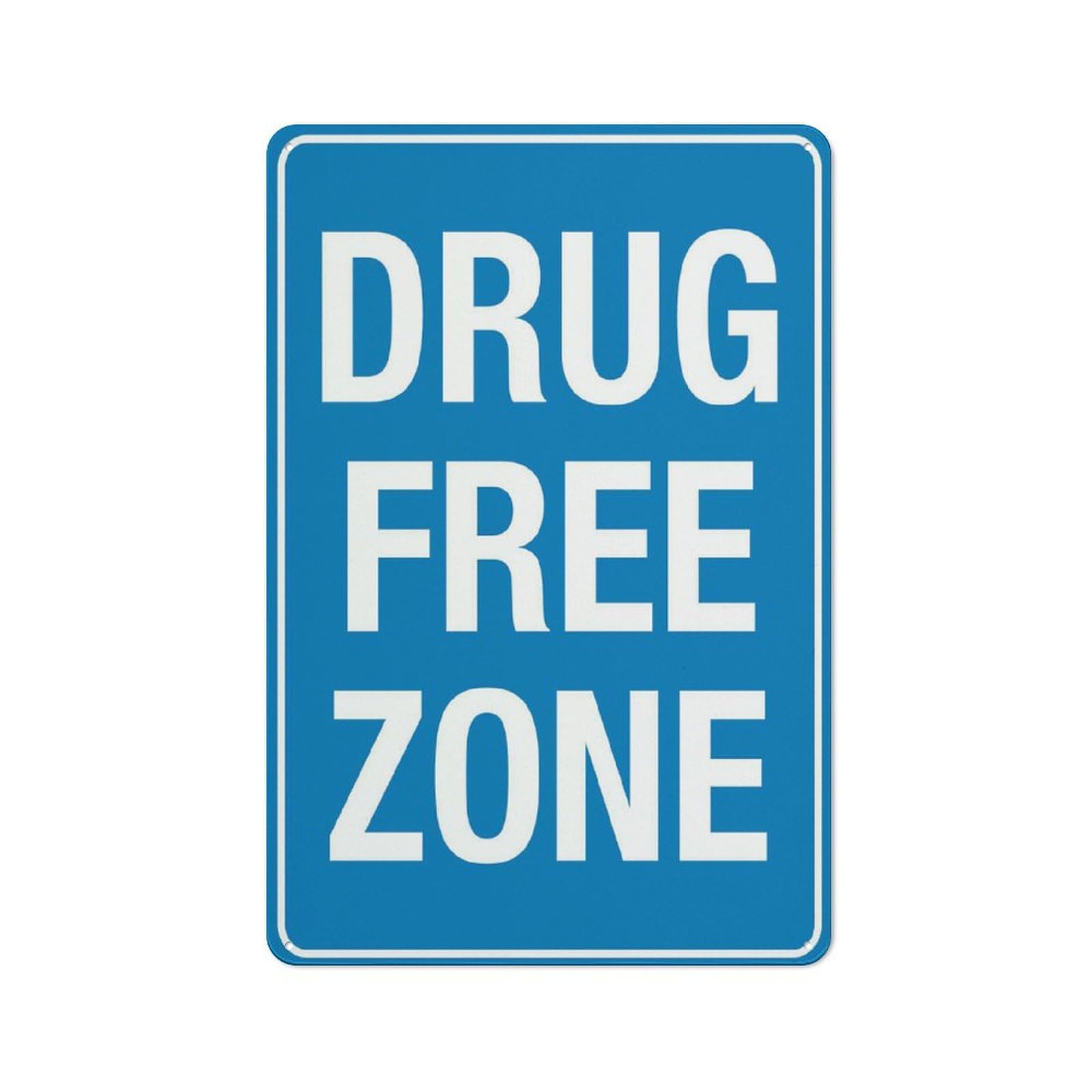 Drug Free Zone Sign 8x12Inches Sign Outdoor Signs Aluminum Uv Ink Printed For House And Business