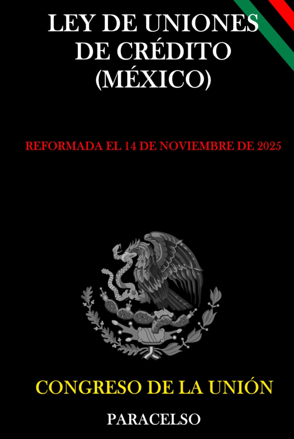 LEY DE UNIONES DE CRÉDITO (MÉXICO)