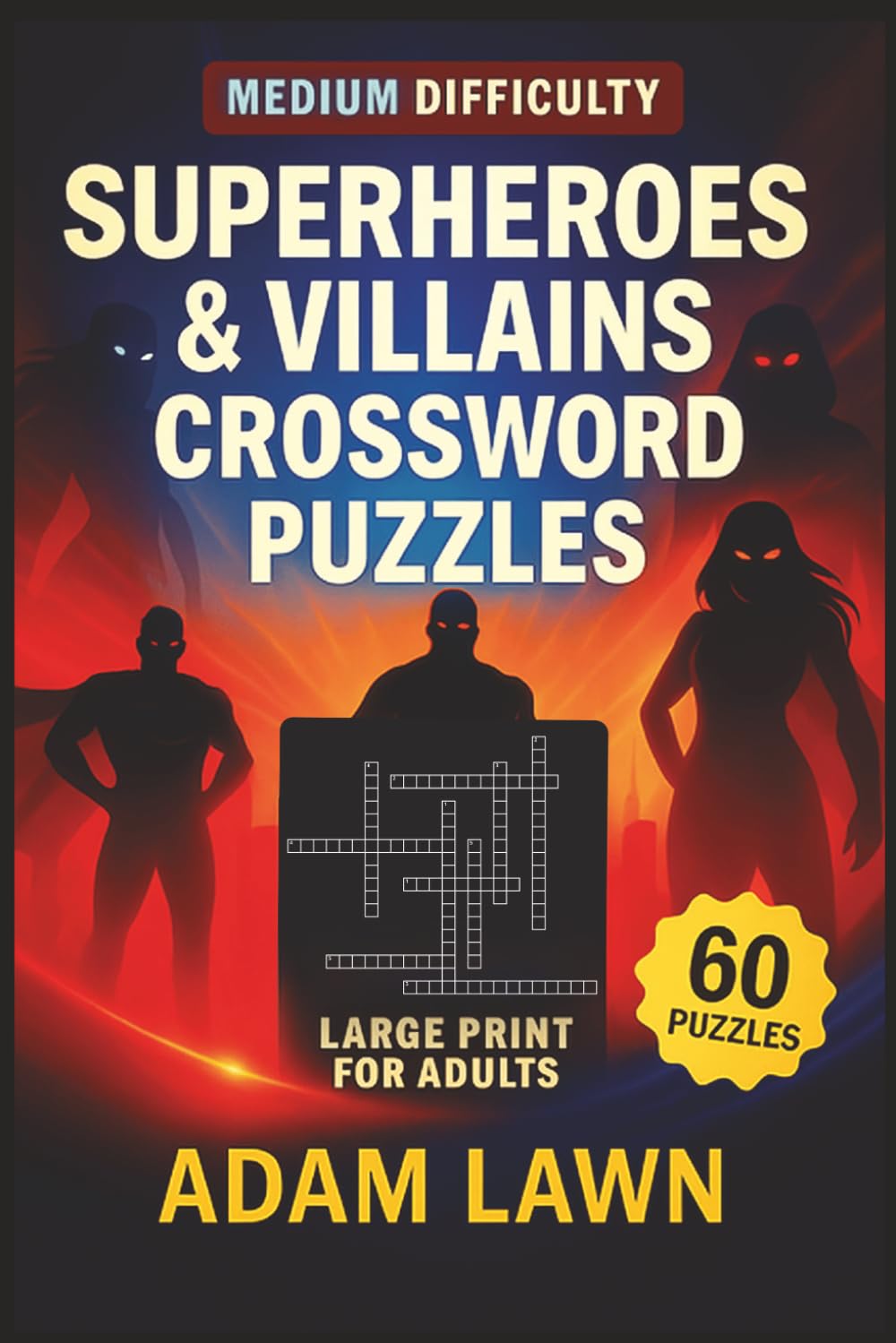 Superheroes & Villains Crossword Puzzles