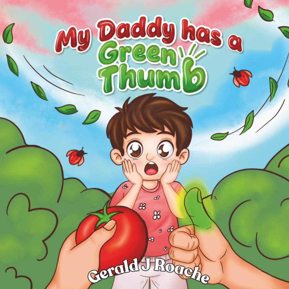 My Daddy Has a Green Thumb