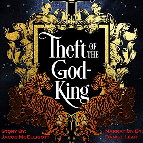 Theft of the GodKing Realm of the GodKing, Book 1