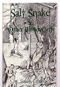 Paperback Salt Snake and Other Bloody Cuts Book