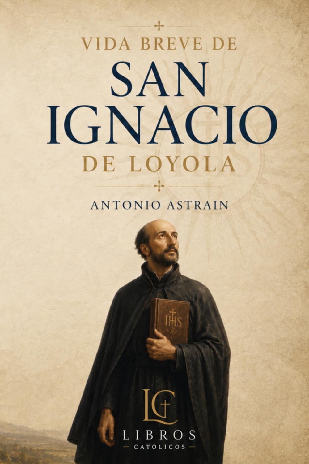 Vida breve de San Ignacio de Loyola