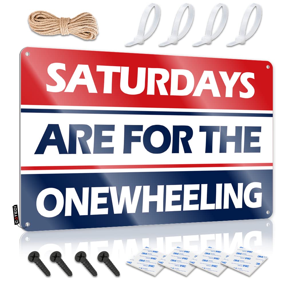 Mwfkkaddb Men's One Color Personalized Metal Signs For Outdoors Saturdays Are For The Onewheeling Tin Sign Funny Outdoor Decor Funny Tin Metal Signs(20X30cm)