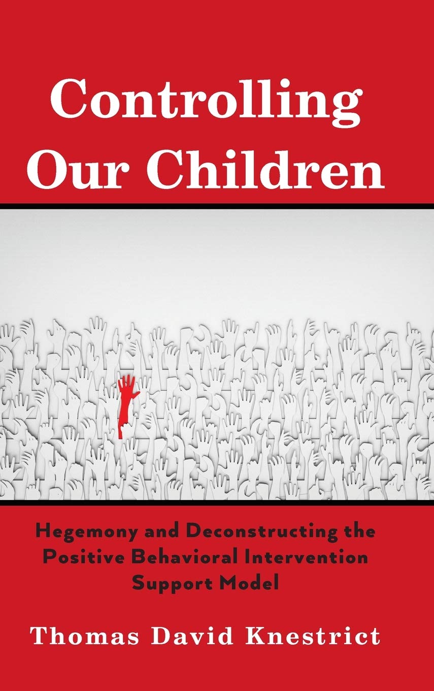 Controlling Our Children: Hegemony and Deconstructi