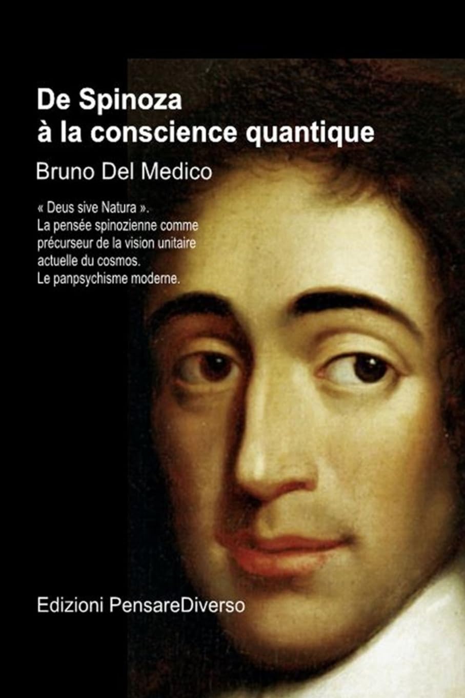 De Spinoza à la conscience quantique