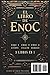 El libro de Enoc: Los manuscritos apócrifos Los más antiguos del mundo Prohibidos y censurados por la Biblia (Spanish Edition)