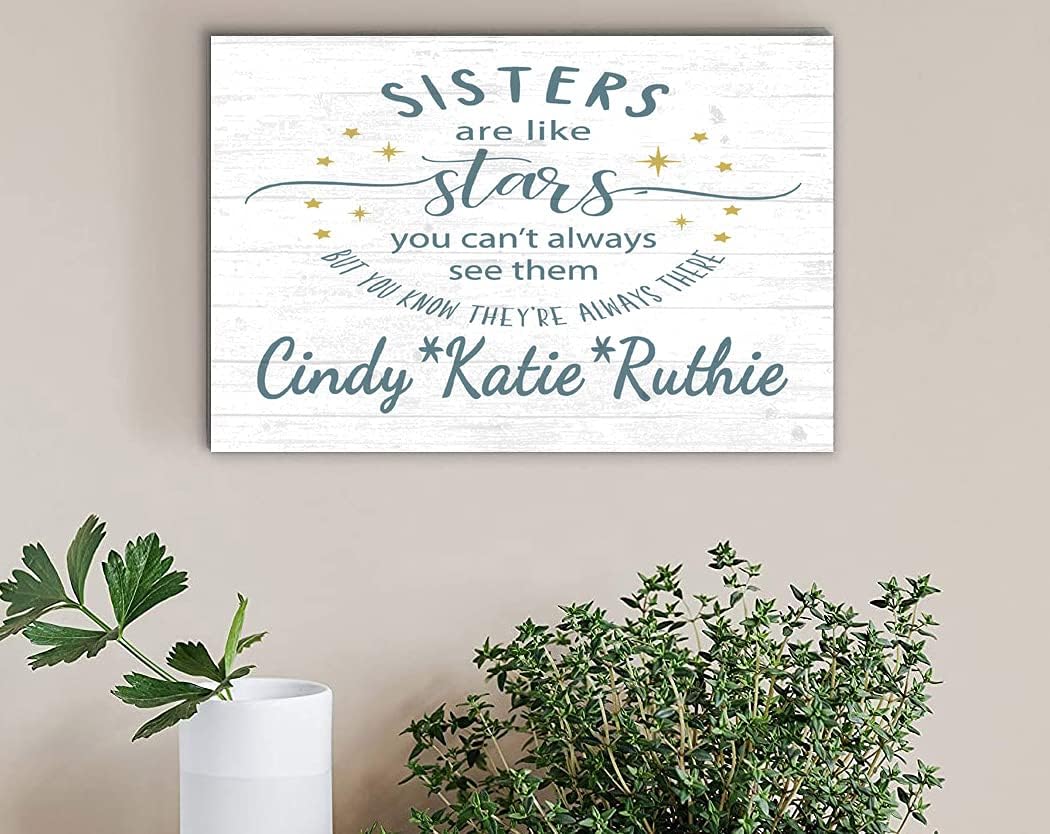 Personalized Sister Gift Sign Sisters are Like Stars Custom Wood Farmhouse Décor for Home, Birthday, Mother's Day Idea