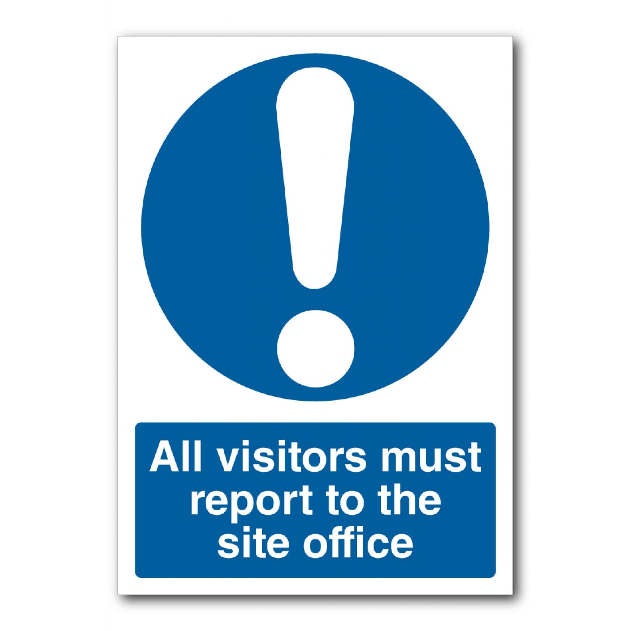 All Visitors Must Report To The Site Office Sign, 12x8 Inch Metal Tin Sign, Visitor Management Notice for Work Sites