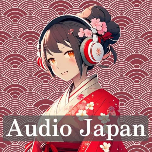 『Audio Japan〜日本の雑学を英語で学ぶ〜』のカバーアート