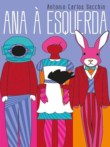 Ana à esquerda: & outros movimentos