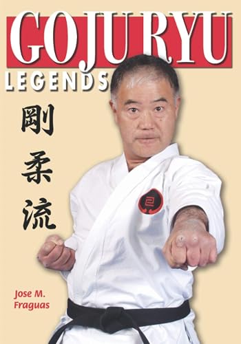 GOJU RYU LEGENDS