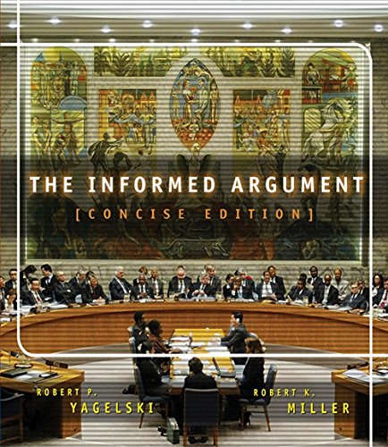 The Informed Argument, Brief Edition (with InfoTrac)