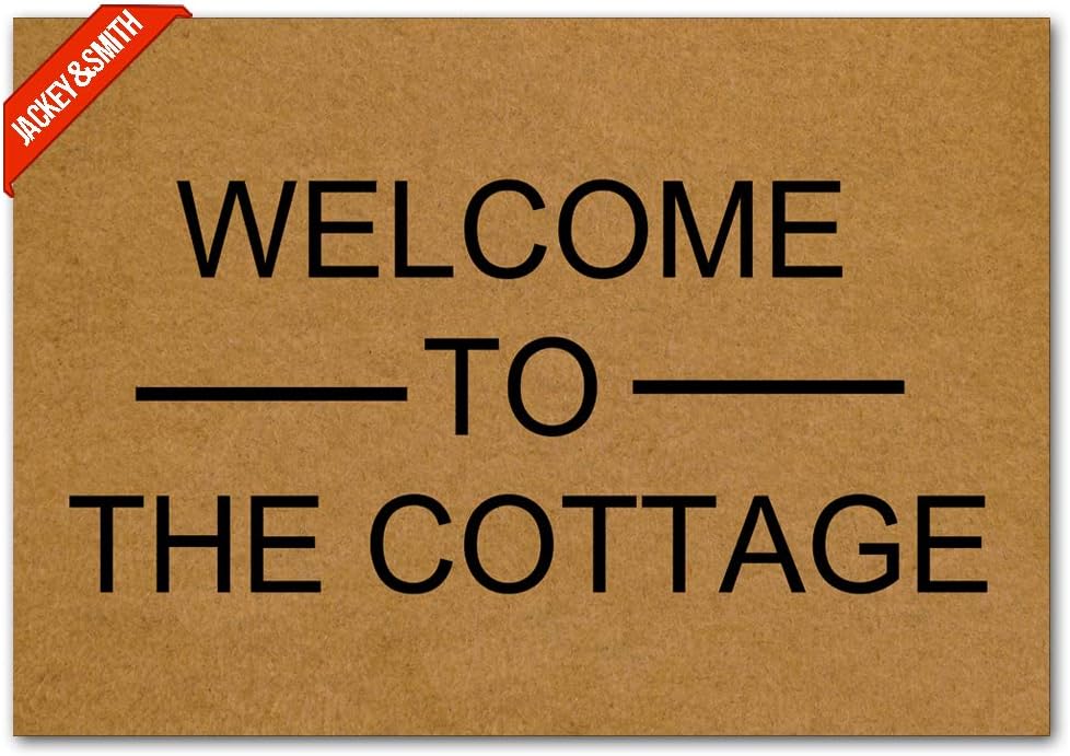 Jackey&Smith Welcome Mat Welcome to The Cottage Door Mat Funny Doormat Entrance Floor Mat Rug Non Slip Balcony Mat Felt Fabric 23.6-Inch by 15.7-Inch