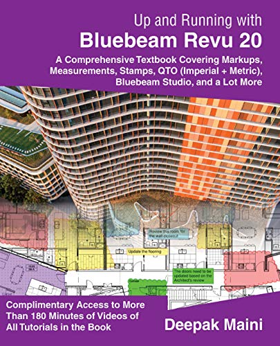 Up and Running with Bluebeam Revu 20: For Revu Standard, Maini, Deepak,  eBook - Amazon.com