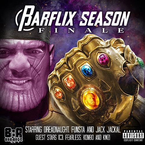 Barflix E5 - Dreadnaught - Season Finale