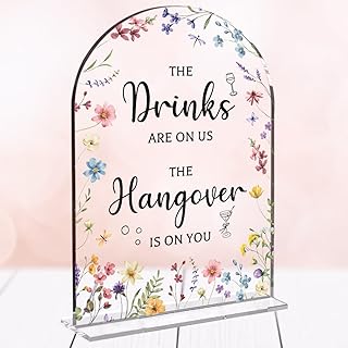 Wedding Sign Decor, The Drinks Are on Us Sign, 5x7 Inch Arch Acrylic. Wedding Sign for Reception & Event, Bridal Shower Decorations, Wedding Table Sign Accessories for Anniversary And Event (Flower)