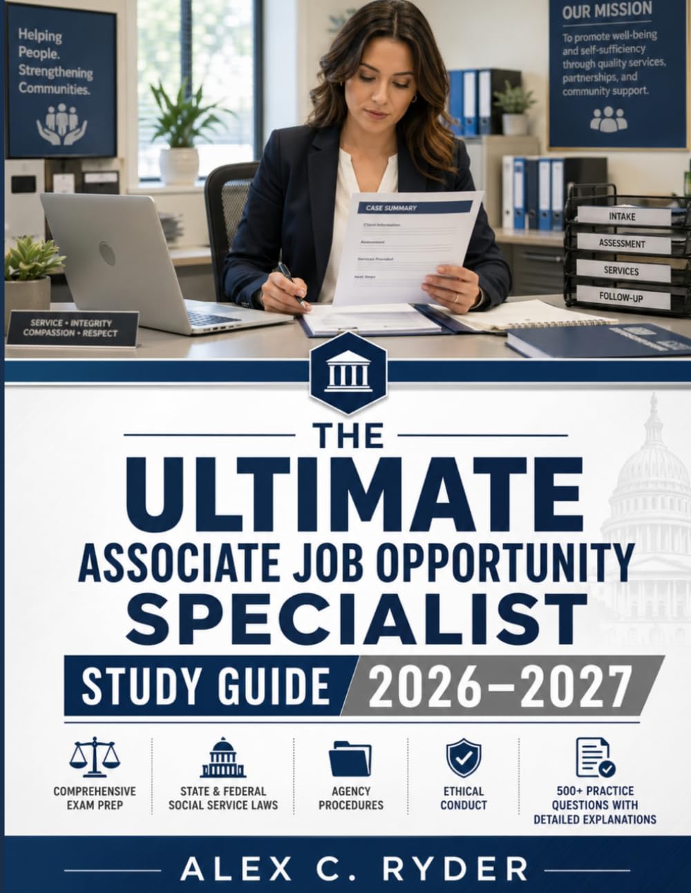 THE ULTIMATE ASSOCIATE JOB OPPORTUNITY SPECIALIST STUDY GUIDE 2026–2027: Comprehensive Exam Prep | State & Federal Social Service Laws | Agency ... Practice Questions with Detailed Explanations