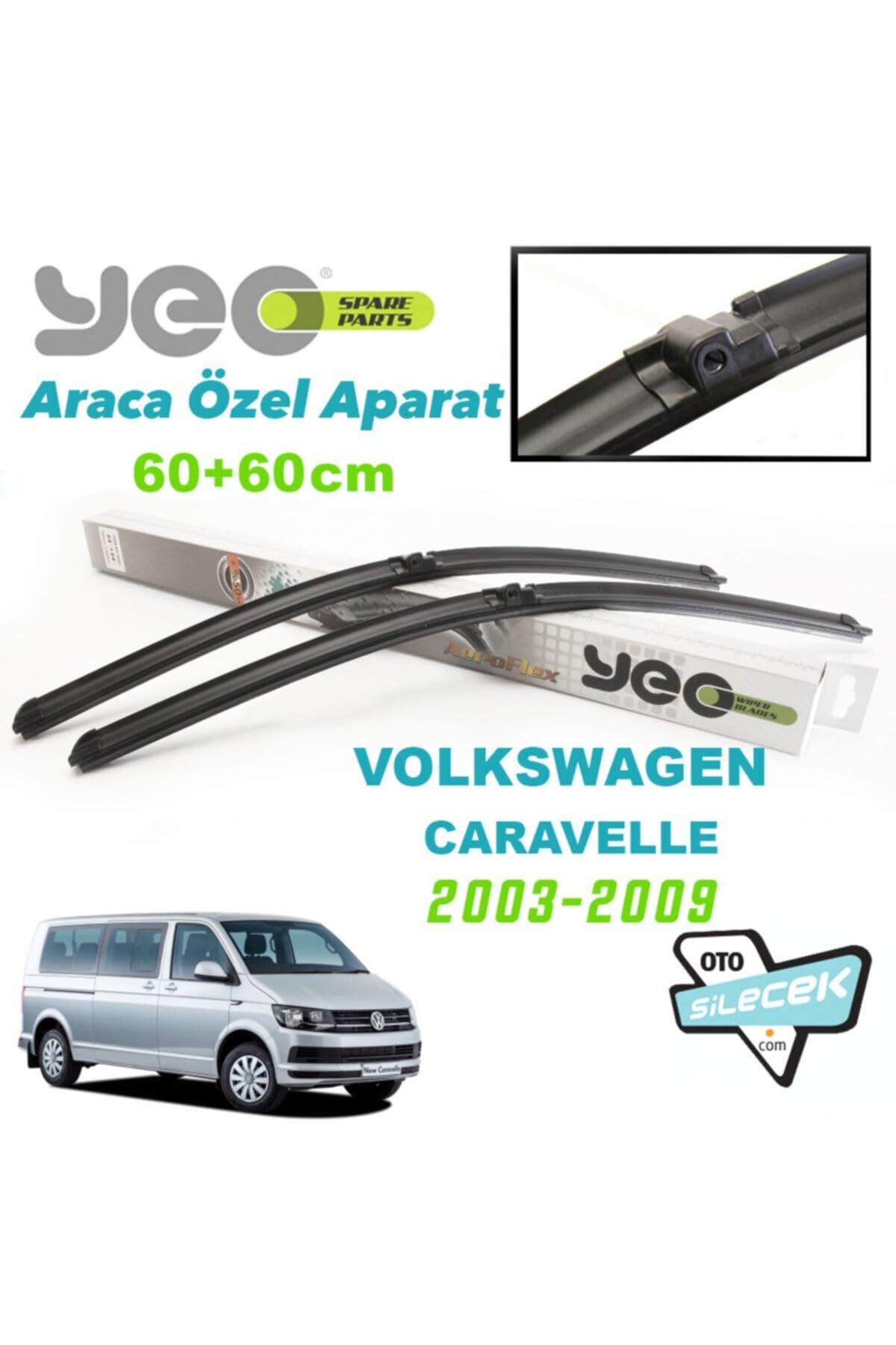 Yeo Vw Caravelle ile Uyumlu Silecek Takımı Aeroflex 2003-2009