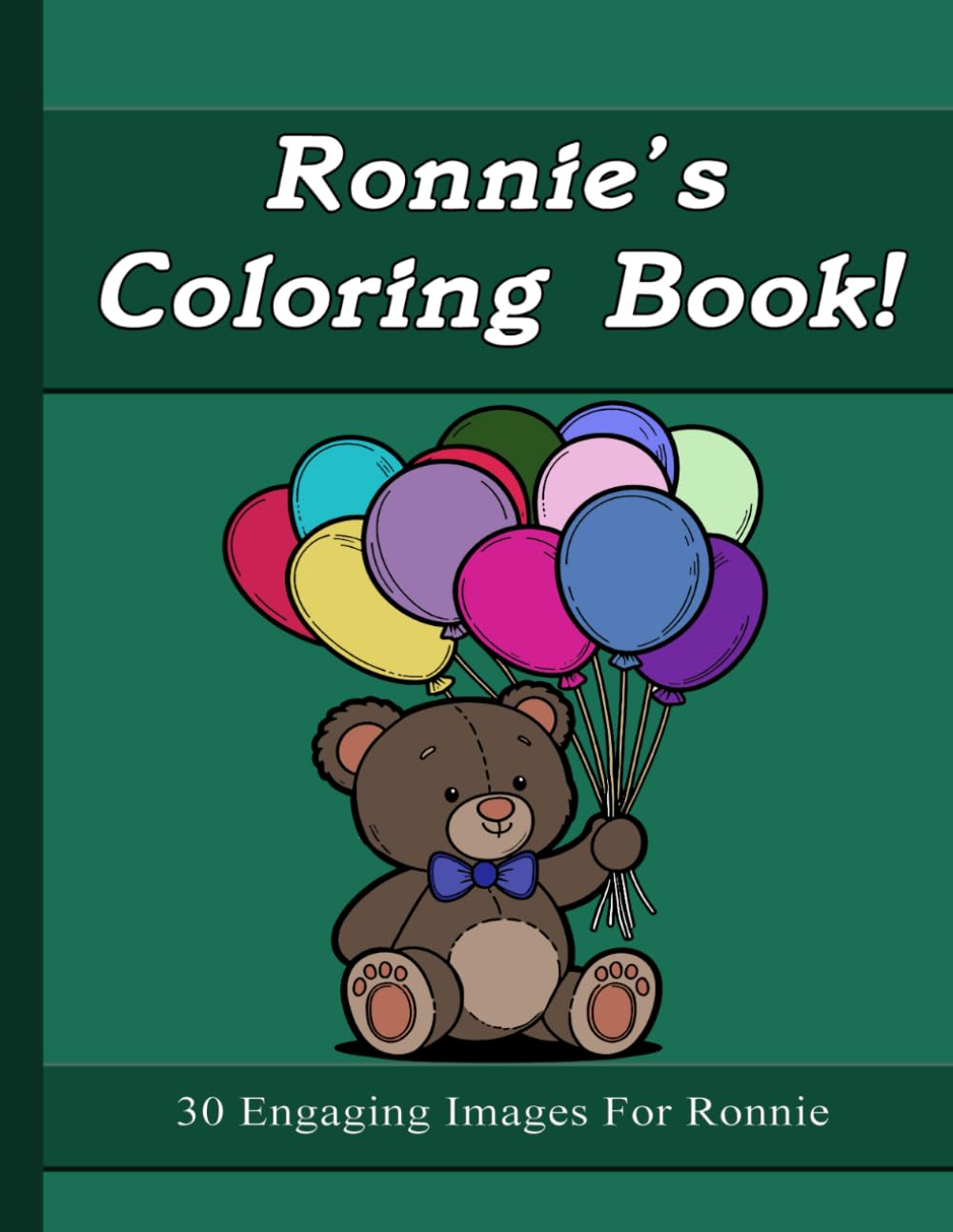 Ronnie's Coloring Book: 30 Engaging Images For Ronnie