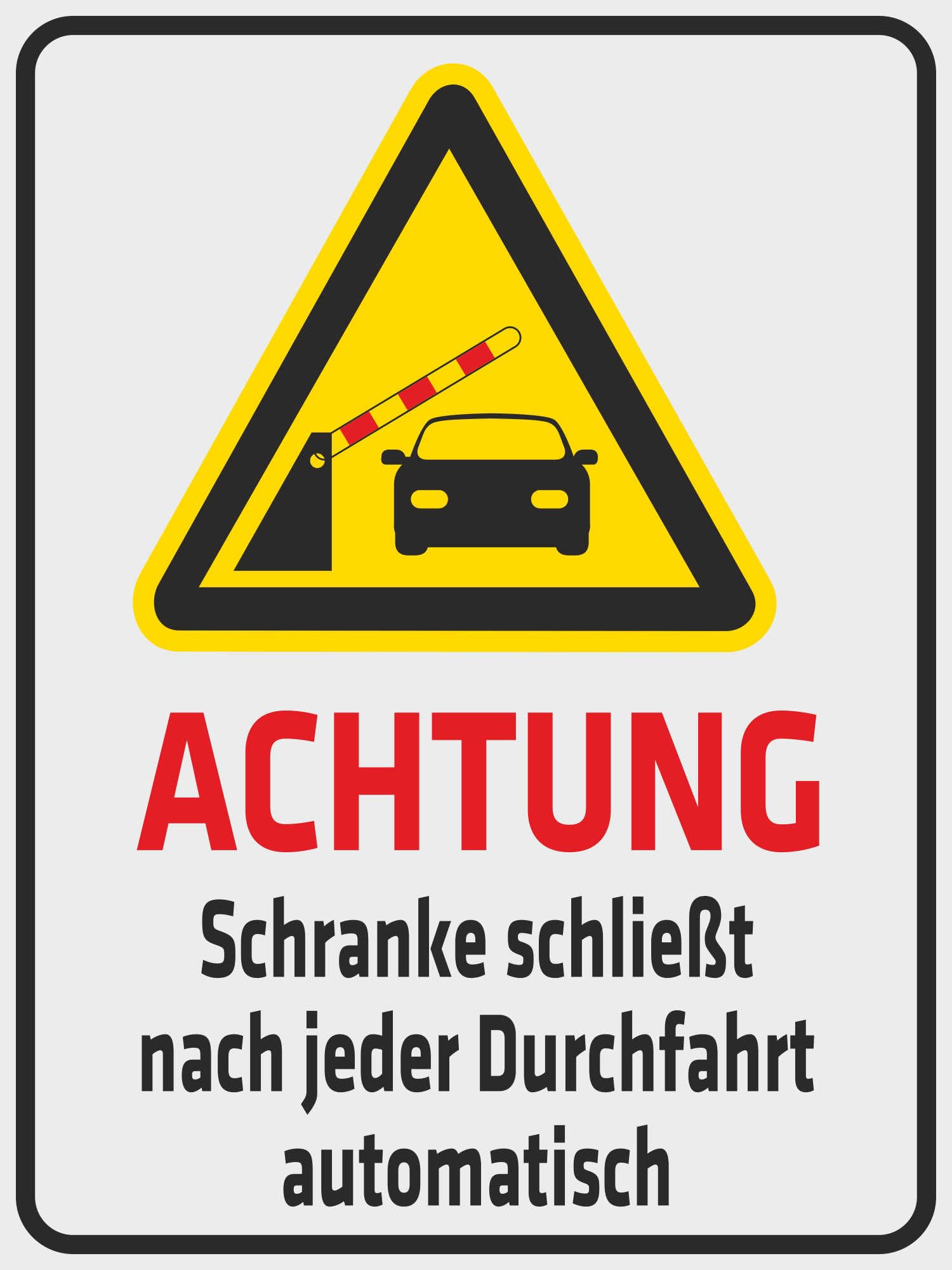 INDIGOS UG - Schild Achtung! Schranke schließt nach jeder durchfahrt automatisch - 800x600 mm - 3mm Aluverbund Schilder für Hotel, Firma, Schutz, Kita, Arzt, Praxis, Wohnung - Hinweisschild