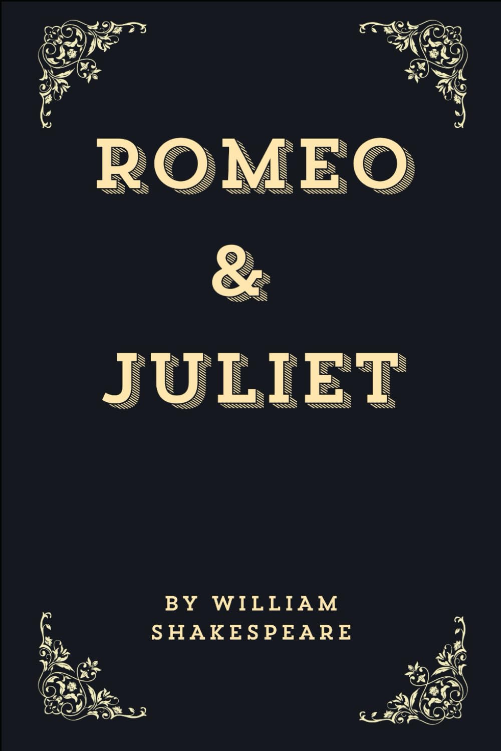 Romeo and Juliet (Annotated Edition)