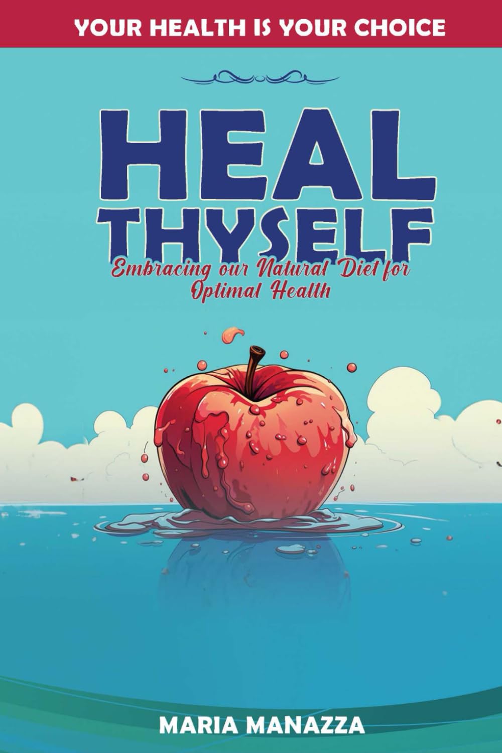 Heal Thyself: Embracing our Natural Diet for Optimal Health